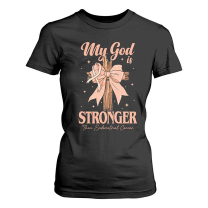 Endometrial Cancer Faith Peach Ribbon T Shirt For Women My God Is Stronger Than Endometrial Cancer