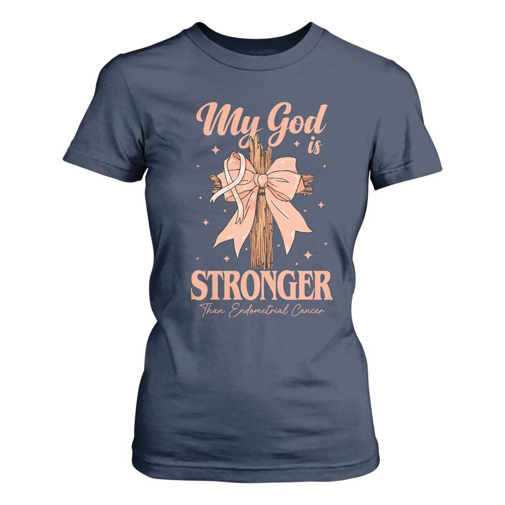 Endometrial Cancer Faith Peach Ribbon T Shirt For Women My God Is Stronger Than Endometrial Cancer