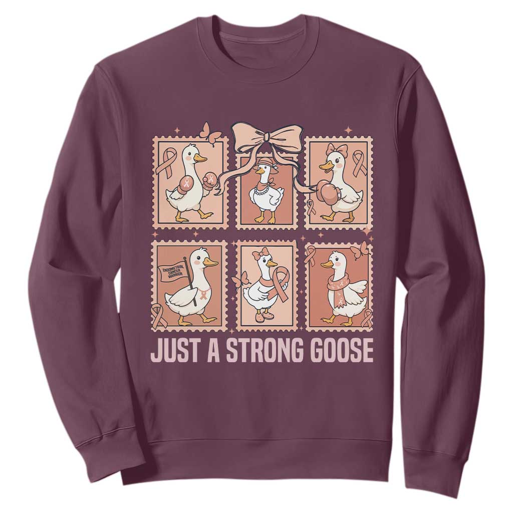 Funny Endometrial Cancer Warrior Goose Sweatshirt Just A Strong Goose