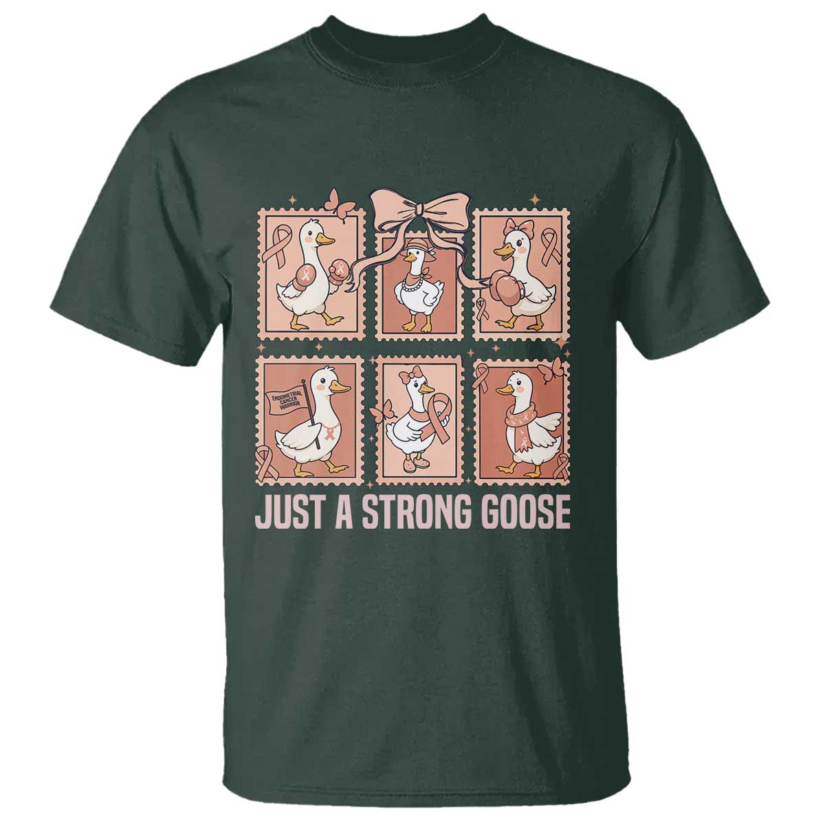 Funny Endometrial Cancer Warrior Goose T Shirt Just A Strong Goose