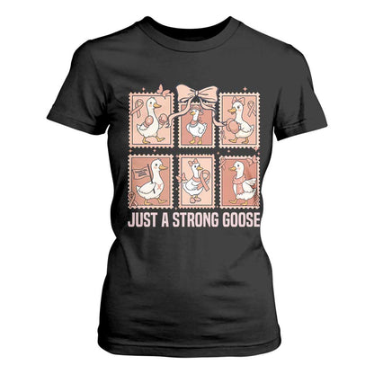 Funny Endometrial Cancer Warrior Goose T Shirt For Women Just A Strong Goose
