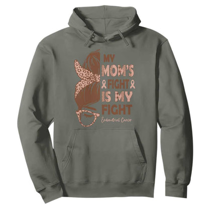 Endometrial Cancer Support Hoodie My Moms Fight My Fight