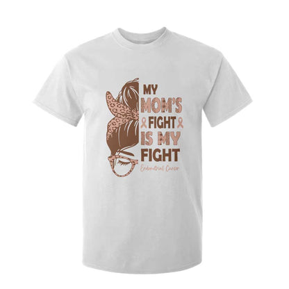 Endometrial Cancer Support T Shirt For Kid My Moms Fight My Fight