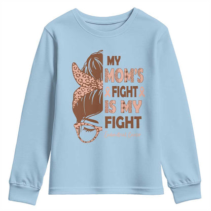 Endometrial Cancer Support Youth Sweatshirt My Moms Fight My Fight