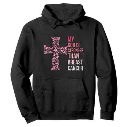My God Is Stronger Than Breast Cancer Survivor Hope Gift Hoodie