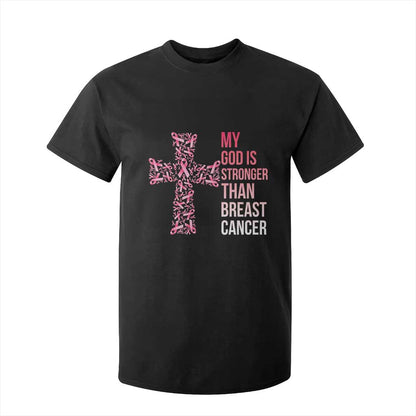 My God Is Stronger Than Breast Cancer Survivor Hope Gift T Shirt For Kid