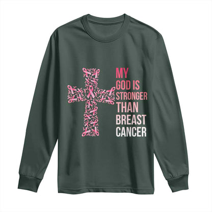 My God Is Stronger Than Breast Cancer Survivor Hope Gift Long Sleeve Shirt