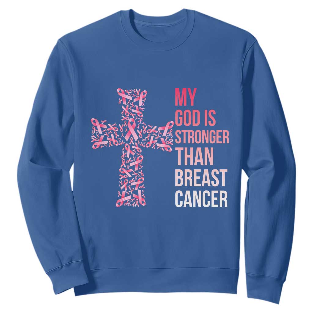 My God Is Stronger Than Breast Cancer Survivor Hope Gift Sweatshirt