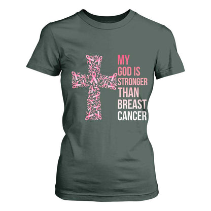 My God Is Stronger Than Breast Cancer Survivor Hope Gift T Shirt For Women