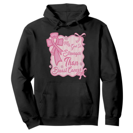 My God Is Stronger Than Breast Cancer Hoodie Christian Support Gift