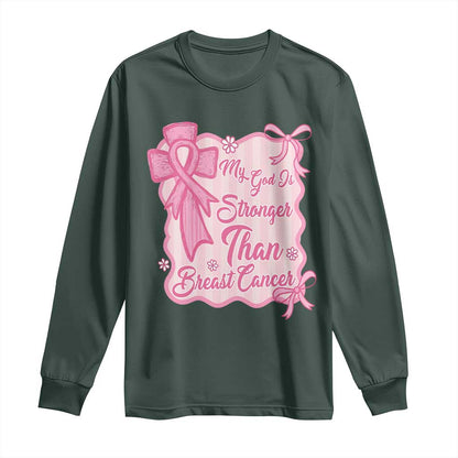 My God Is Stronger Than Breast Cancer Long Sleeve Shirt Christian Support Gift