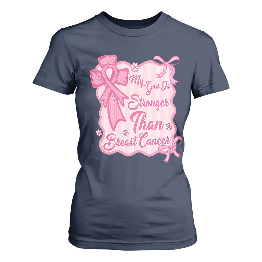 My God Is Stronger Than Breast Cancer T Shirt For Women Christian Support Gift