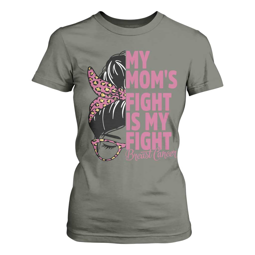 Breast Cancer Support T Shirt For Women My Moms Fight My Fight