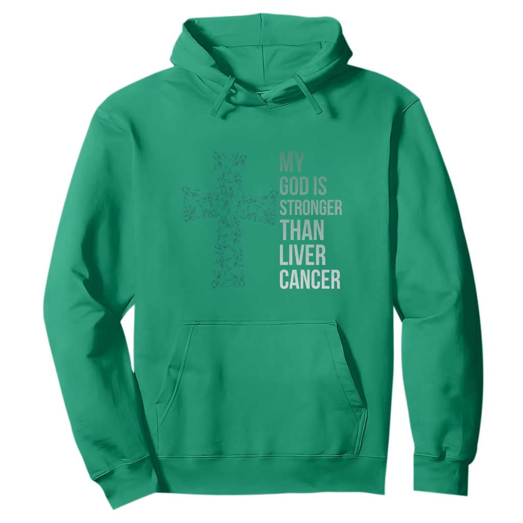 My God Is Stronger Than Liver Cancer Hoodie Faith Hope Support Gift