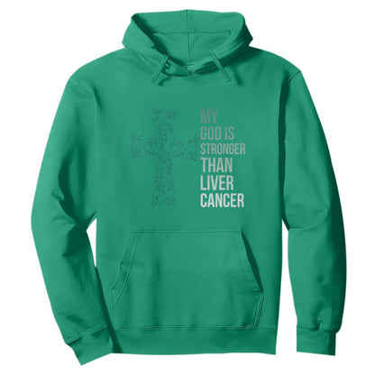 My God Is Stronger Than Liver Cancer Hoodie Faith Hope Support Gift