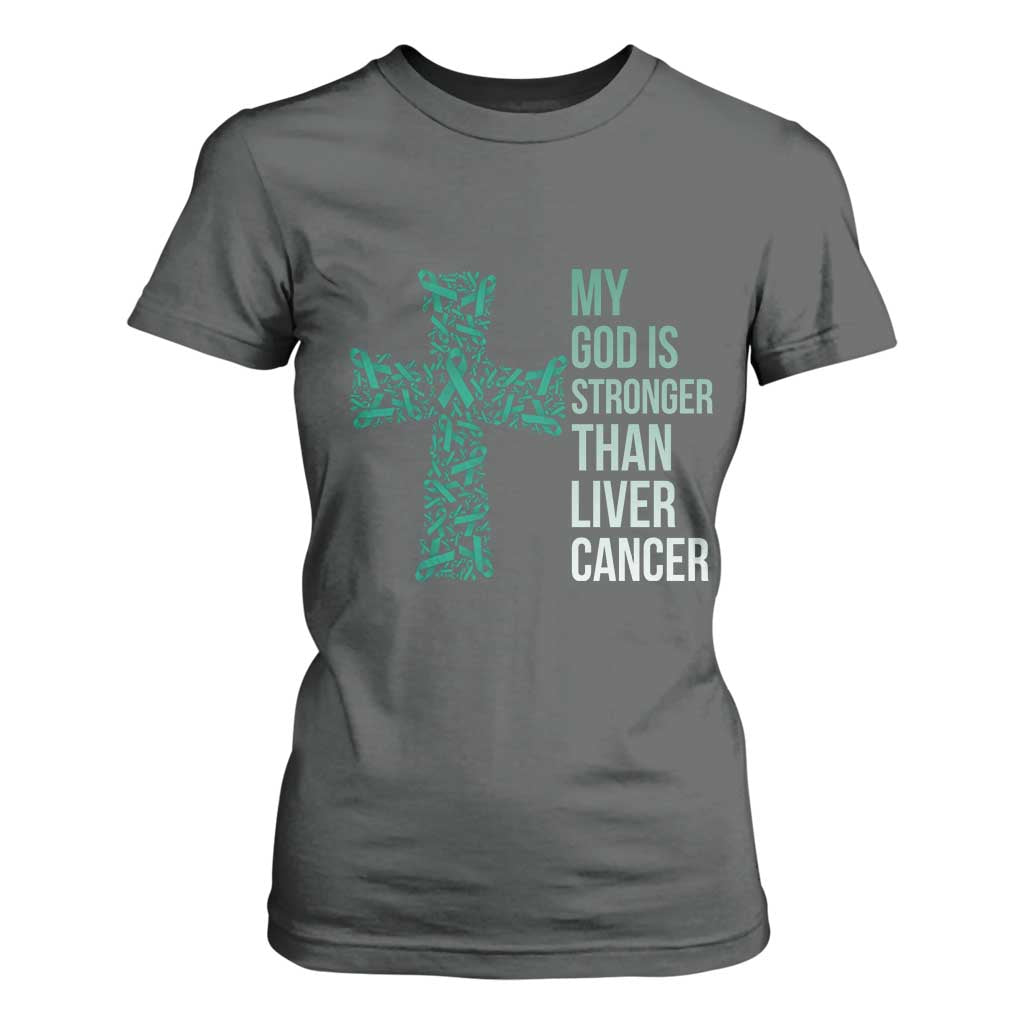 My God Is Stronger Than Liver Cancer T Shirt For Women Faith Hope Support Gift