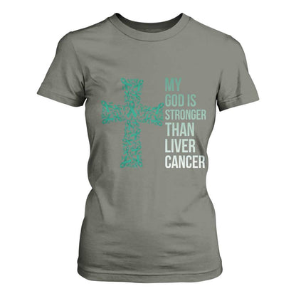 My God Is Stronger Than Liver Cancer T Shirt For Women Faith Hope Support Gift