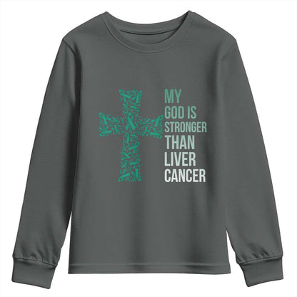 My God Is Stronger Than Liver Cancer Youth Sweatshirt Faith Hope Support Gift