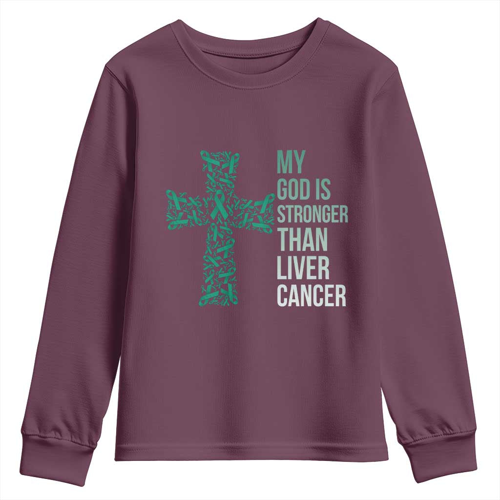My God Is Stronger Than Liver Cancer Youth Sweatshirt Faith Hope Support Gift