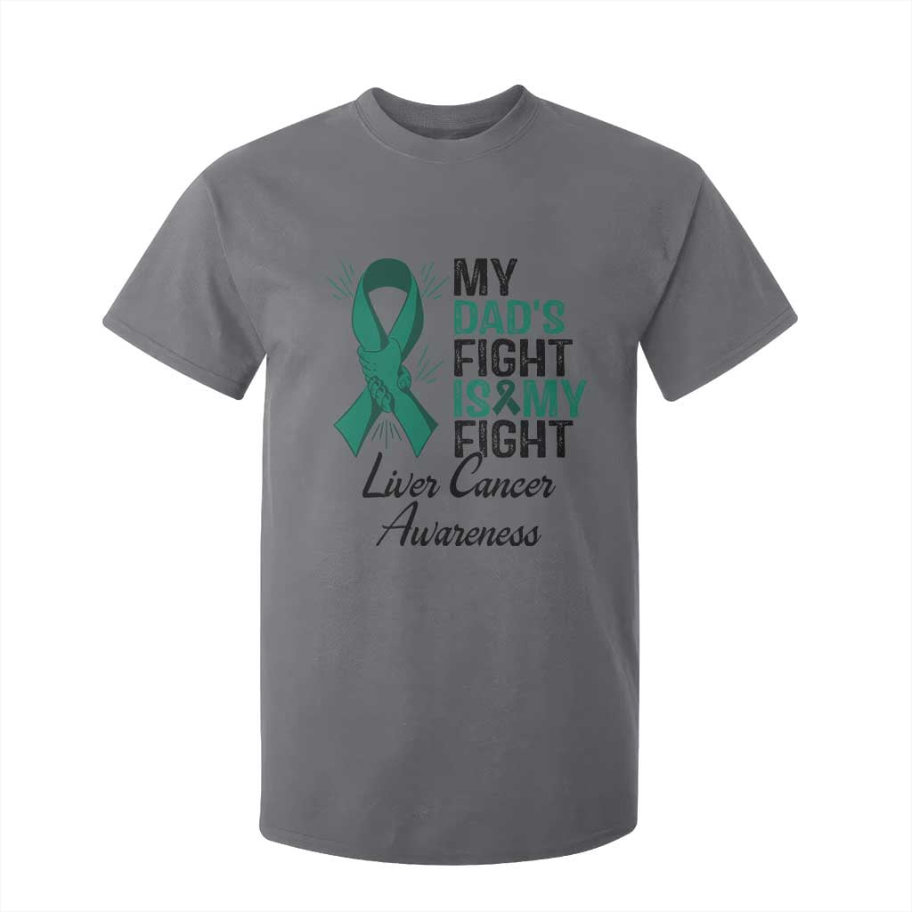 Liver Cancer Support Warrior Gift T Shirt For Kid My Dad Fight My Fight