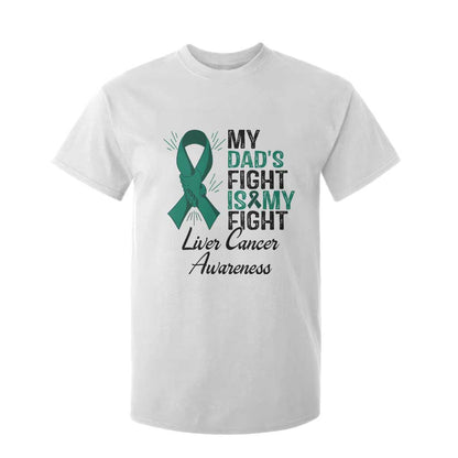 Liver Cancer Support Warrior Gift T Shirt For Kid My Dad Fight My Fight