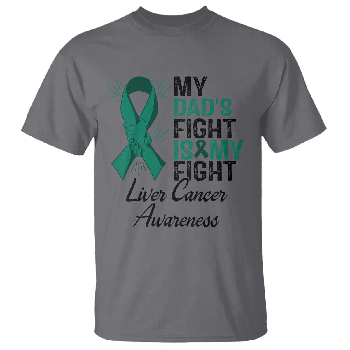 Liver Cancer Support Warrior Gift T Shirt My Dad Fight My Fight