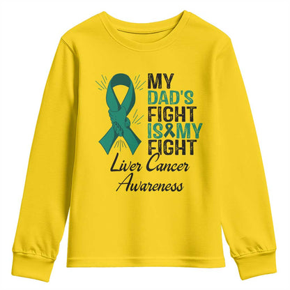 Liver Cancer Support Warrior Gift Youth Sweatshirt My Dad Fight My Fight