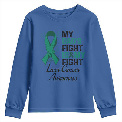 Liver Cancer Support Warrior Gift Youth Sweatshirt My Dad Fight My Fight