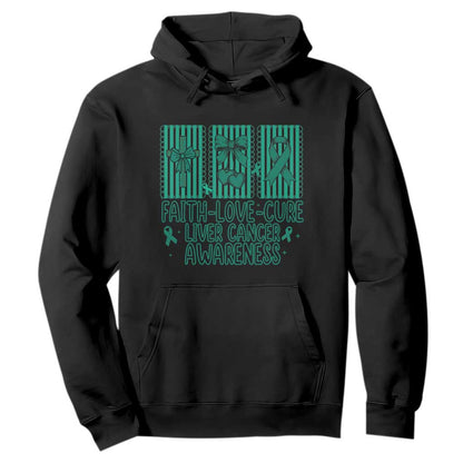 Faith Love And Cure Liver Cancer Hoodie Hope Survivor Support
