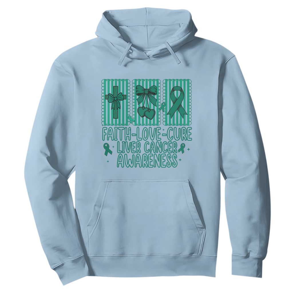 Faith Love And Cure Liver Cancer Hoodie Hope Survivor Support