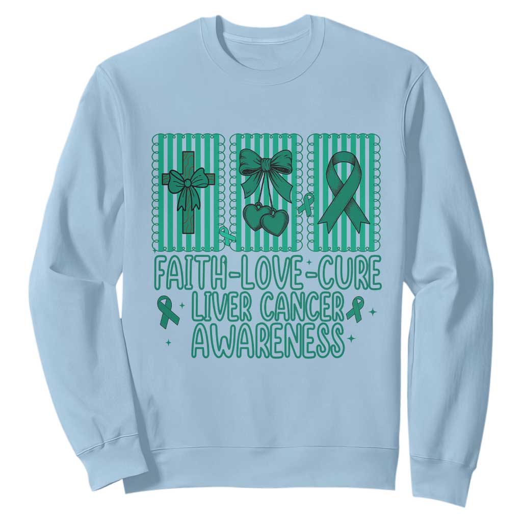 Faith Love And Cure Liver Cancer Sweatshirt Hope Survivor Support