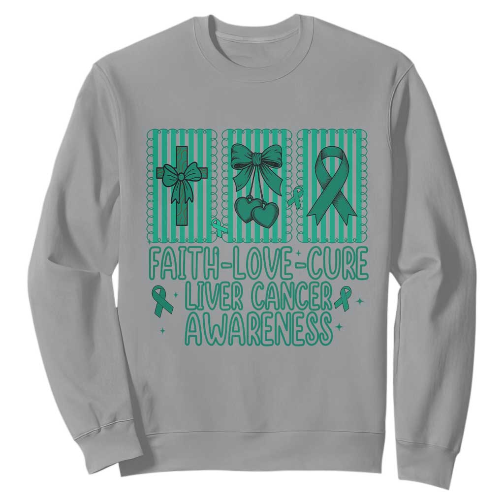 Faith Love And Cure Liver Cancer Sweatshirt Hope Survivor Support