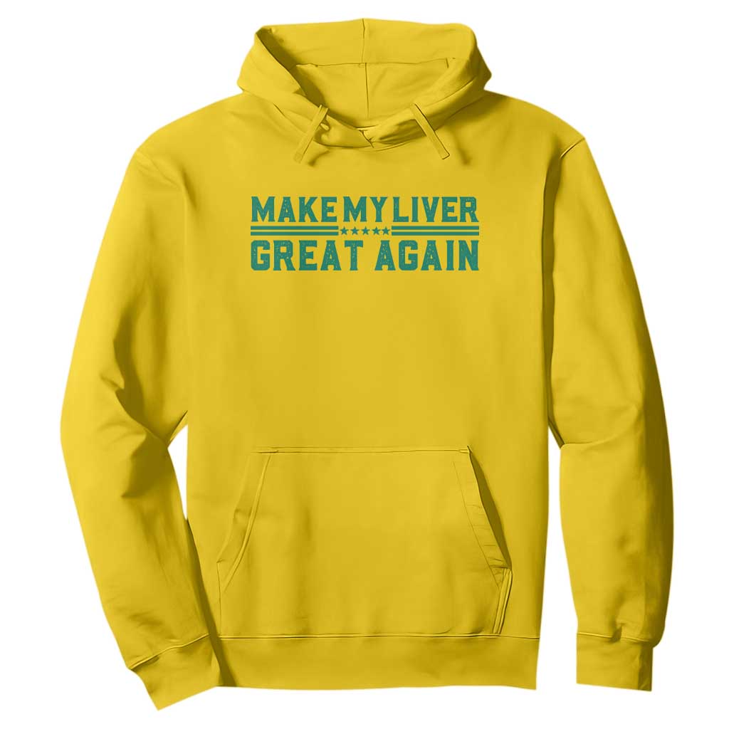 Make My Liver Great Again Hoodie Liver Cancer Support Gift