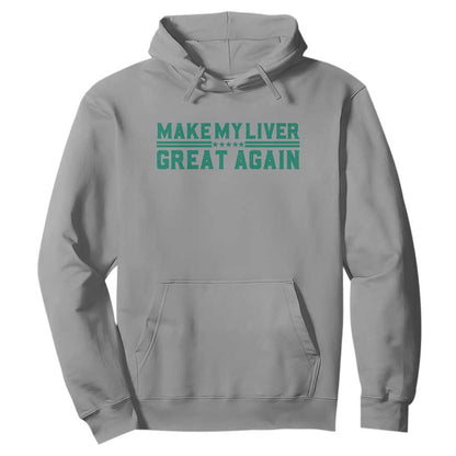 Make My Liver Great Again Hoodie Liver Cancer Support Gift