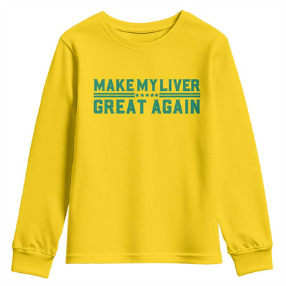 Make My Liver Great Again Youth Sweatshirt Liver Cancer Support Gift