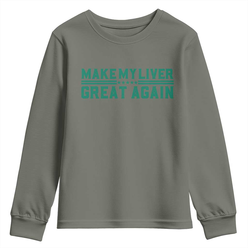 Make My Liver Great Again Youth Sweatshirt Liver Cancer Support Gift