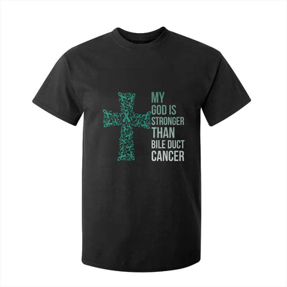 My God Is Stronger Than Bile Duct Cancer T Shirt For Kid Faith Over Fear Support Gift