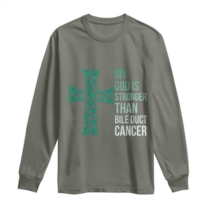 My God Is Stronger Than Bile Duct Cancer Long Sleeve Shirt Faith Over Fear Support Gift