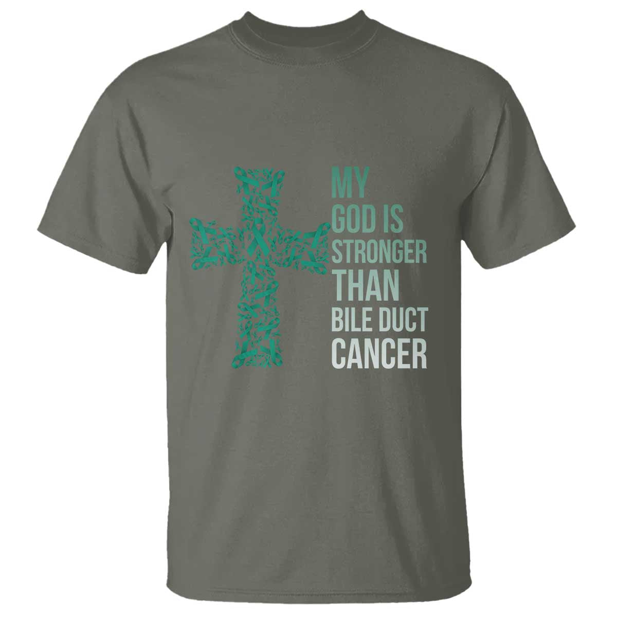 My God Is Stronger Than Bile Duct Cancer T Shirt Faith Over Fear Support Gift