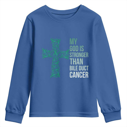 My God Is Stronger Than Bile Duct Cancer Youth Sweatshirt Faith Over Fear Support Gift