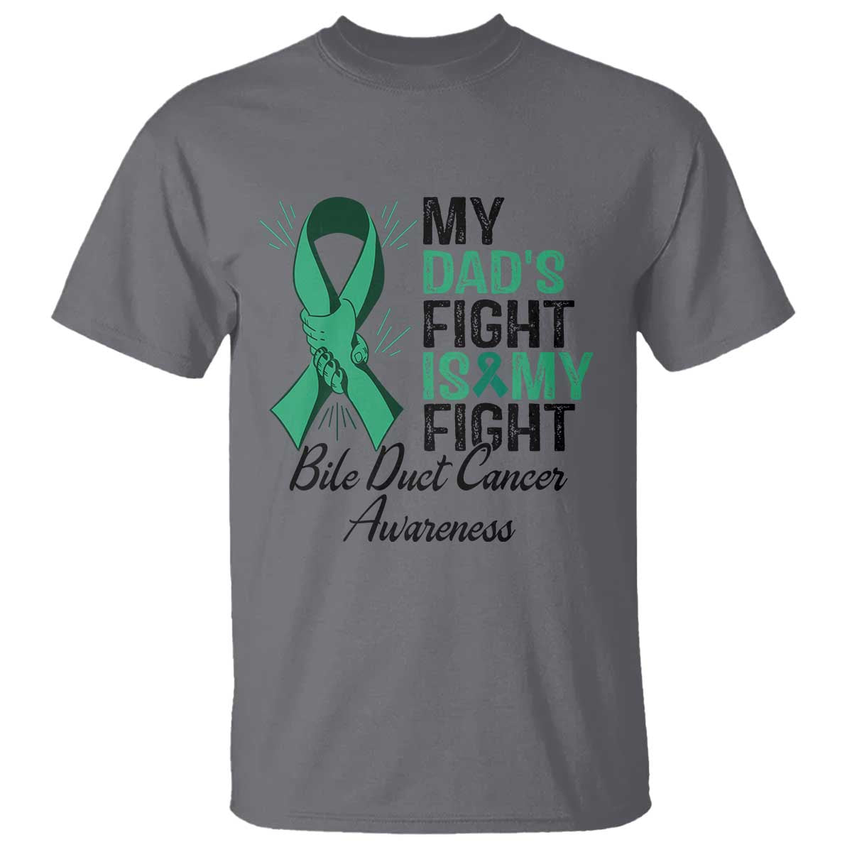 Cholangiocarcinoma Support Warrior Gift T Shirt My Dad Fight My Fight