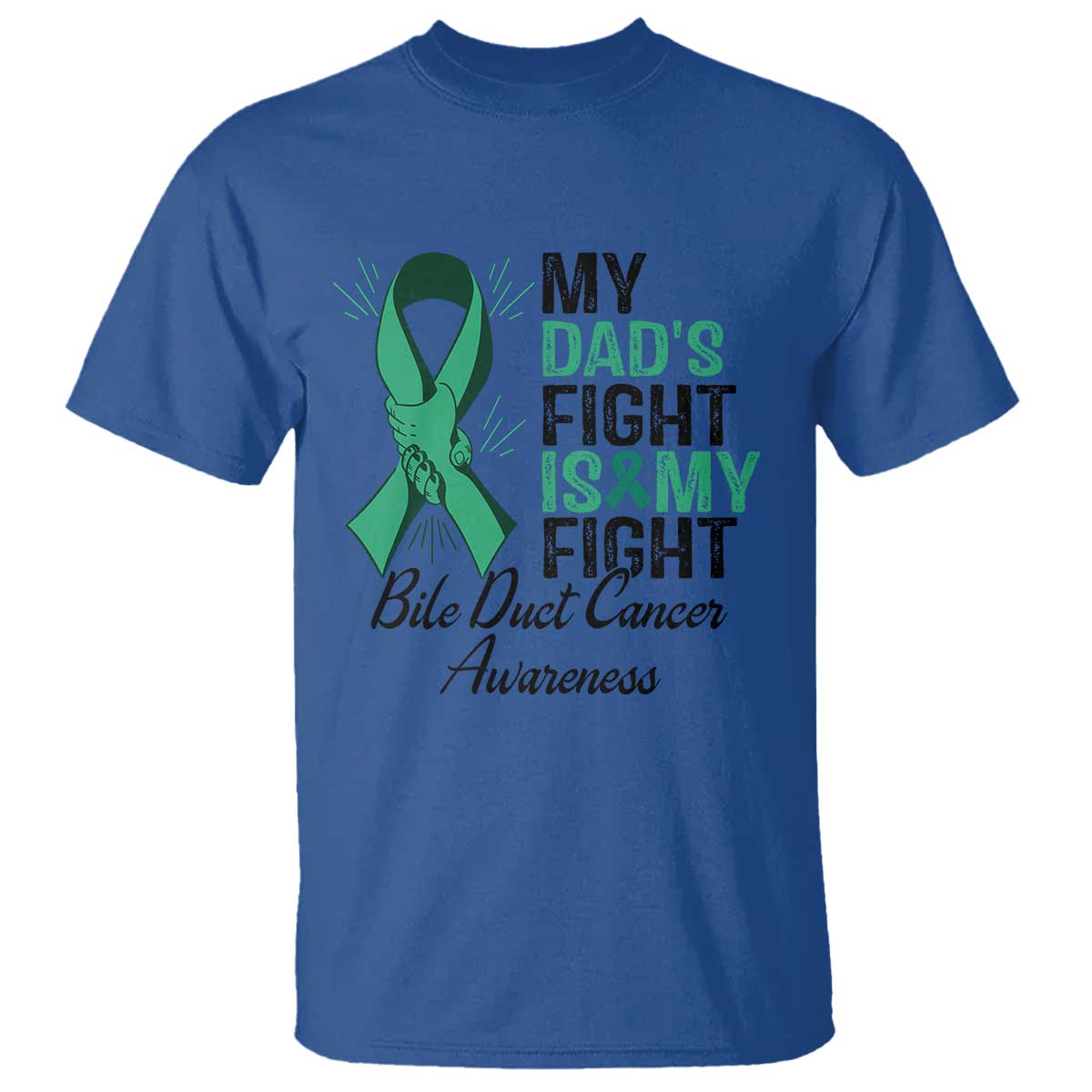 Cholangiocarcinoma Support Warrior Gift T Shirt My Dad Fight My Fight