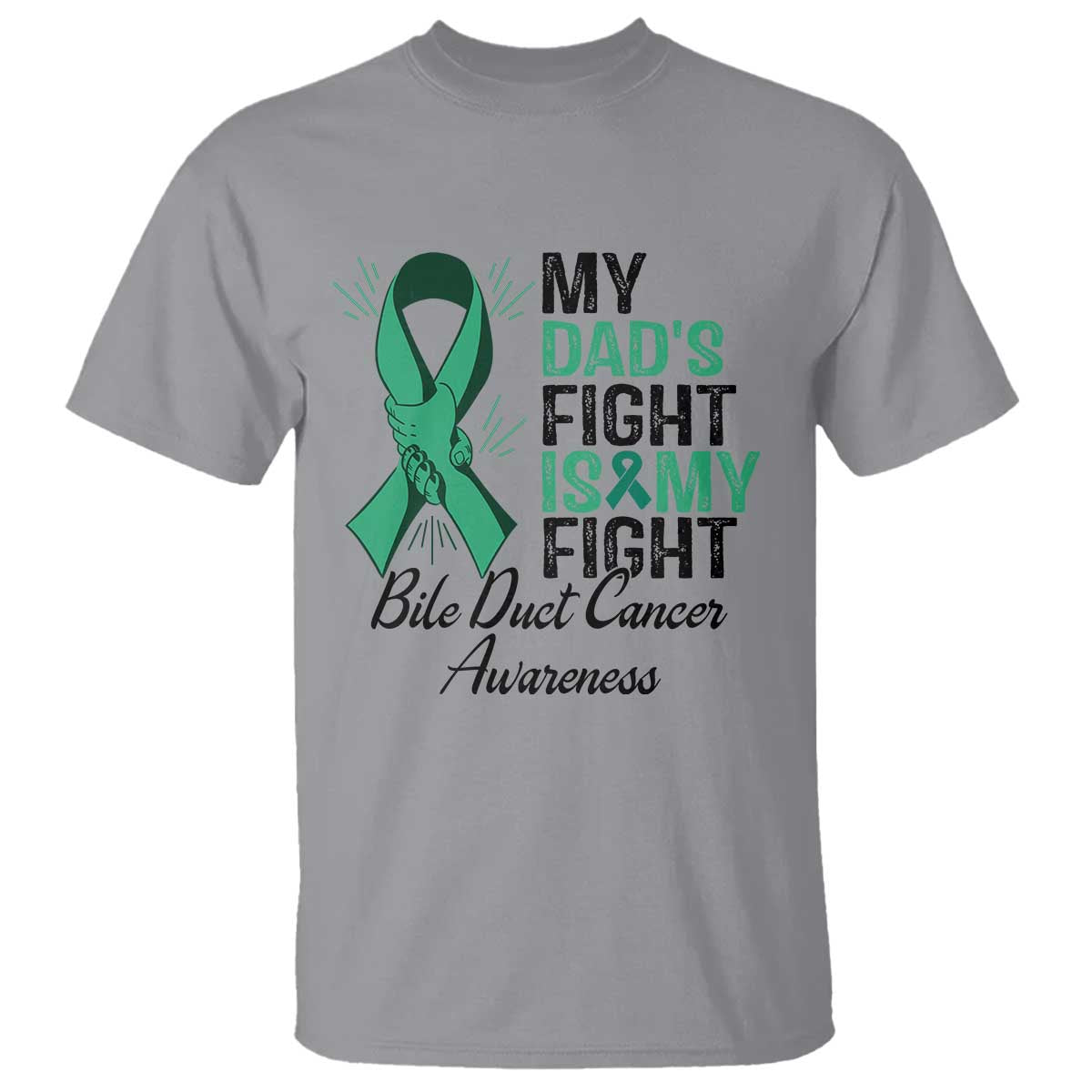 Cholangiocarcinoma Support Warrior Gift T Shirt My Dad Fight My Fight