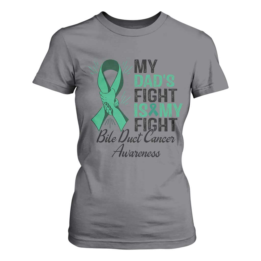 Cholangiocarcinoma Support Warrior Gift T Shirt For Women My Dad Fight My Fight
