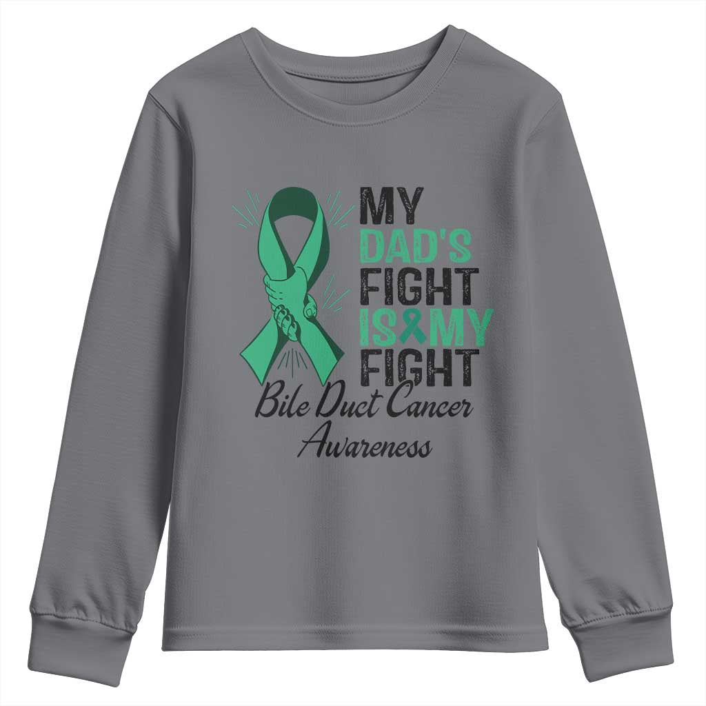 Cholangiocarcinoma Support Warrior Gift Youth Sweatshirt My Dad Fight My Fight