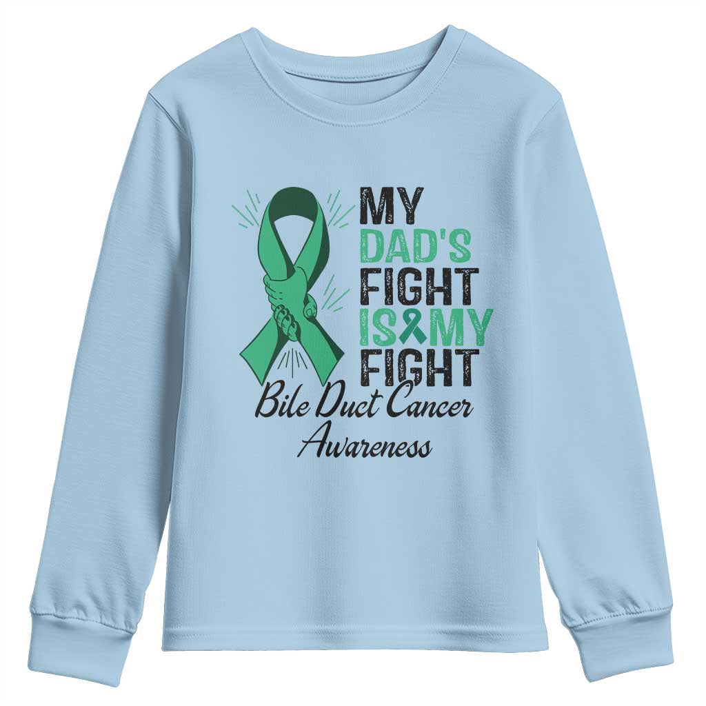 Cholangiocarcinoma Support Warrior Gift Youth Sweatshirt My Dad Fight My Fight