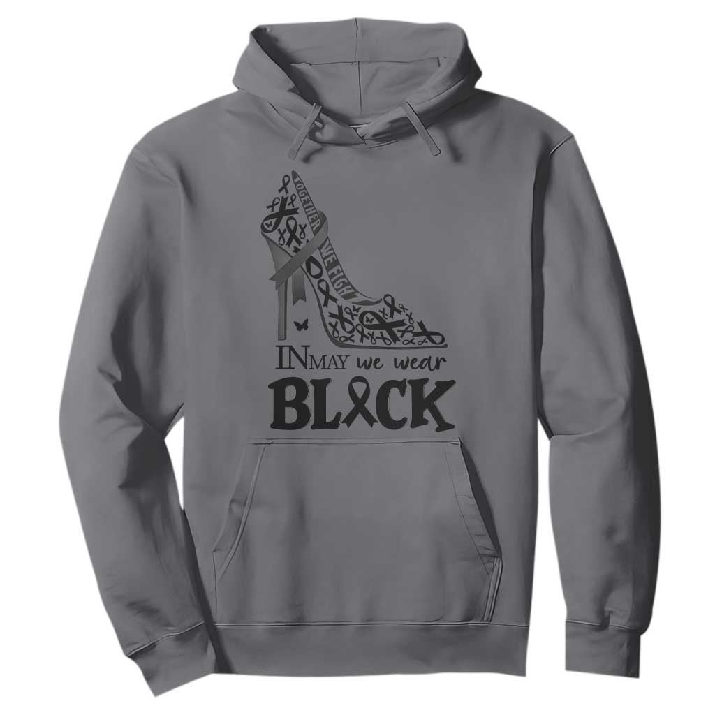 In May We Wear Black Hoodie Skin Cancer Support Gift For Her