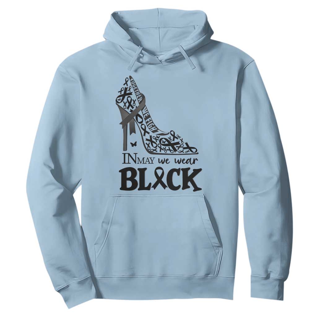 In May We Wear Black Hoodie Skin Cancer Support Gift For Her