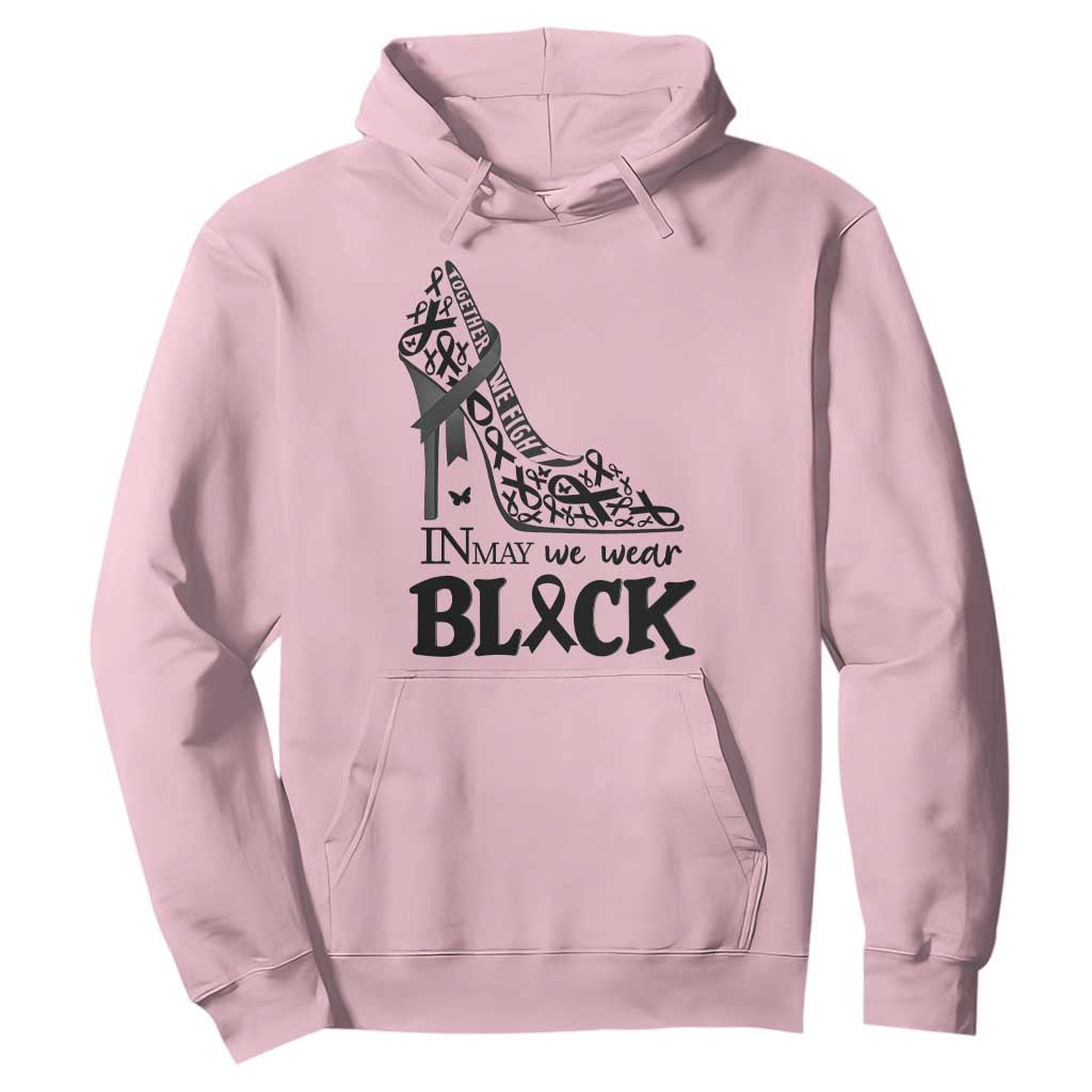 In May We Wear Black Hoodie Skin Cancer Support Gift For Her