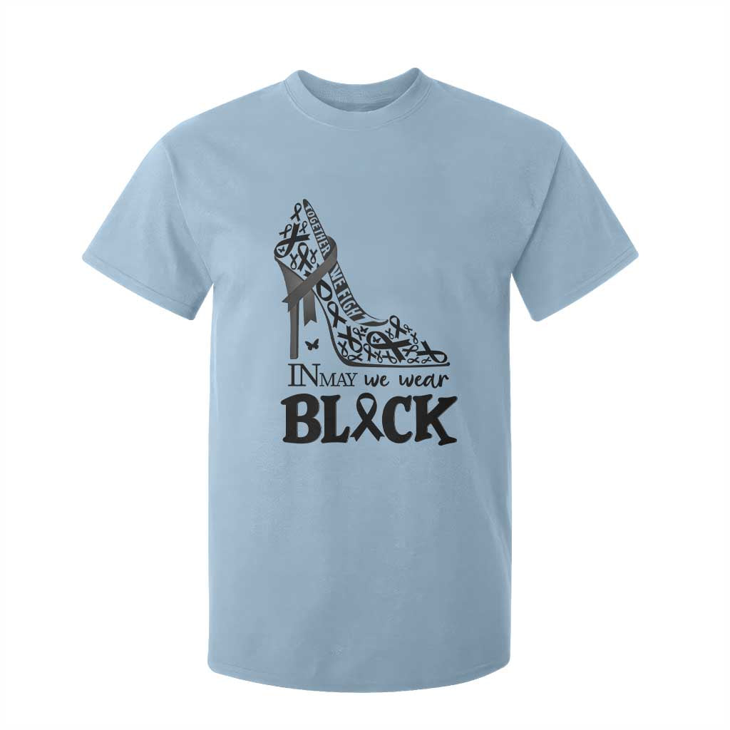 In May We Wear Black T Shirt For Kid Skin Cancer Support Gift For Her